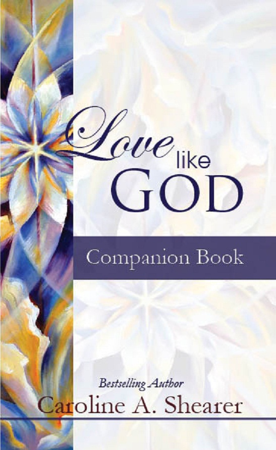 Love Like God Companion