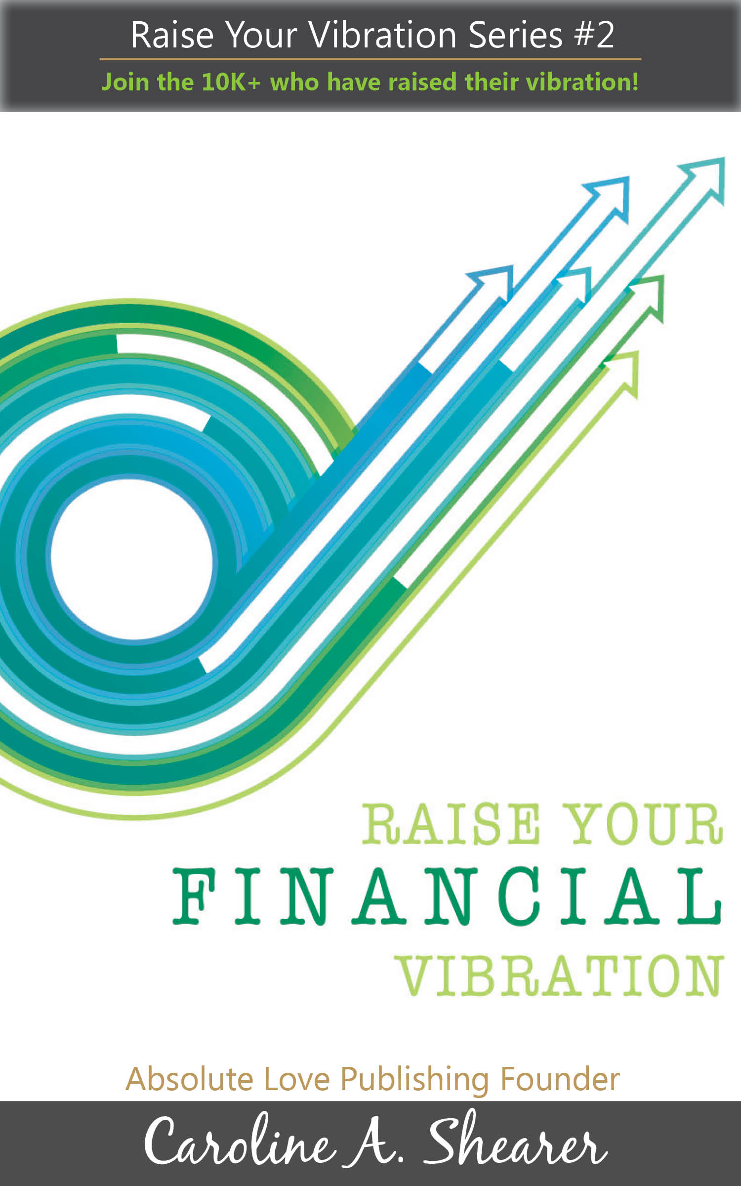 Raise Your Financial Vibration