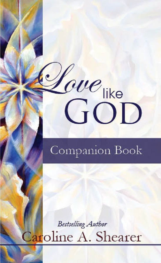 Love Like God Companion Book