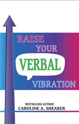 Raise Your Verbal Vibration – 28% More in New, Updated Edition!