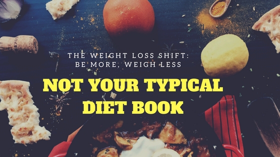 Not Your Typical Diet Book
