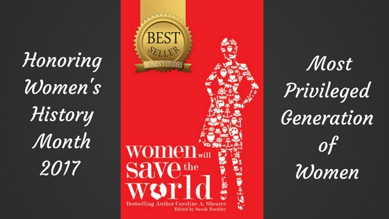 Celebrate Women’s History Month with “Women Will Save The World”