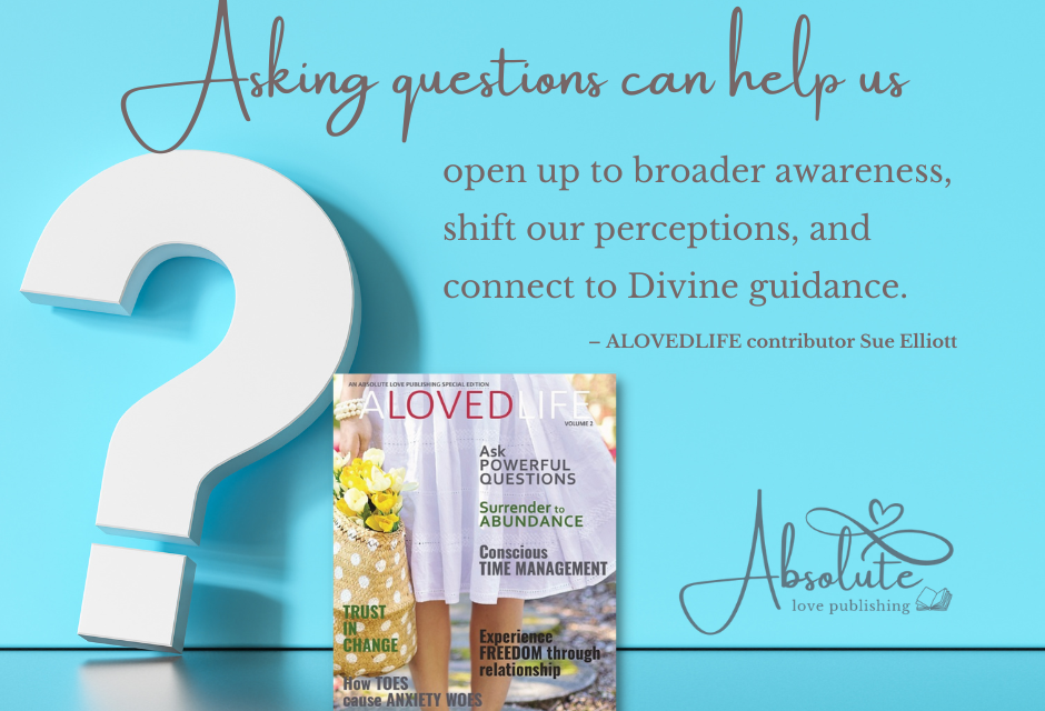 Ask Powerful Questions in ALOVEDLIFE Volume 2