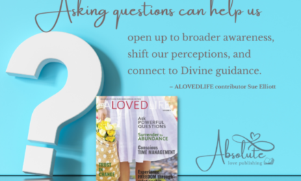 Ask Powerful Questions in ALOVEDLIFE Volume 2