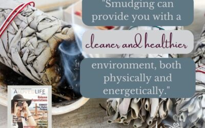 Smudging for Health and Happiness in ALOVEDLIFE Volume 4