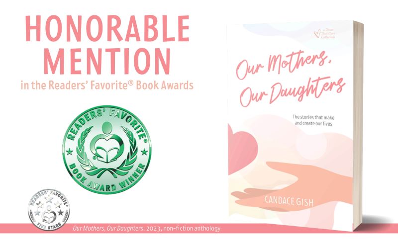 Our Mothers, Our Daughters Earns Readers’ Favorite Honorable Mention